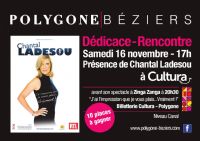 Chantal Ladesou - Dédicace Rencontre. Le samedi 16 novembre 2013 à Béziers. Herault.  17H00